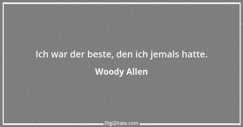 Zitat von Woody Allen 12