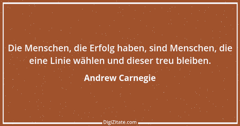 Zitat von Andrew Carnegie 1