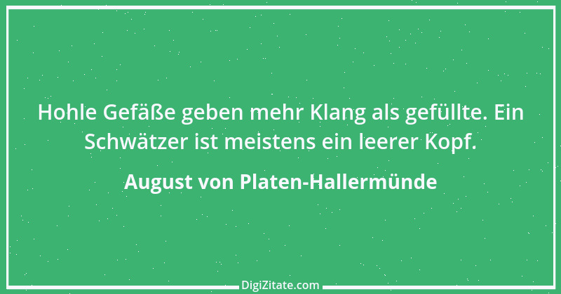 Zitat von August von Platen-Hallermünde 12