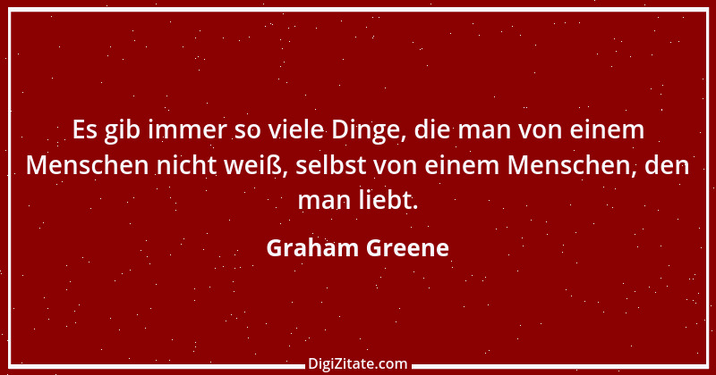 Zitat von Graham Greene 139