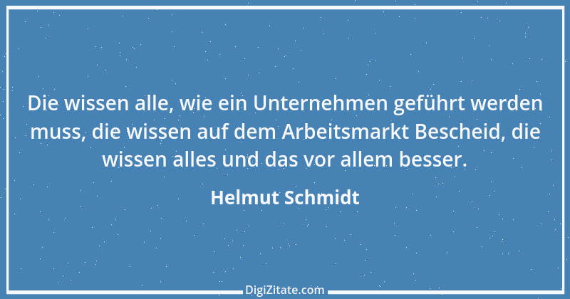 Zitat von Helmut Schmidt 77