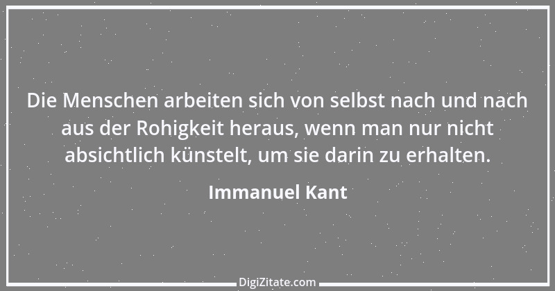 Zitat von Immanuel Kant 554