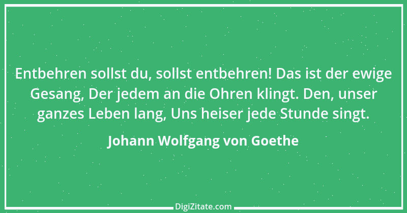 Zitat von Johann Wolfgang von Goethe 4063