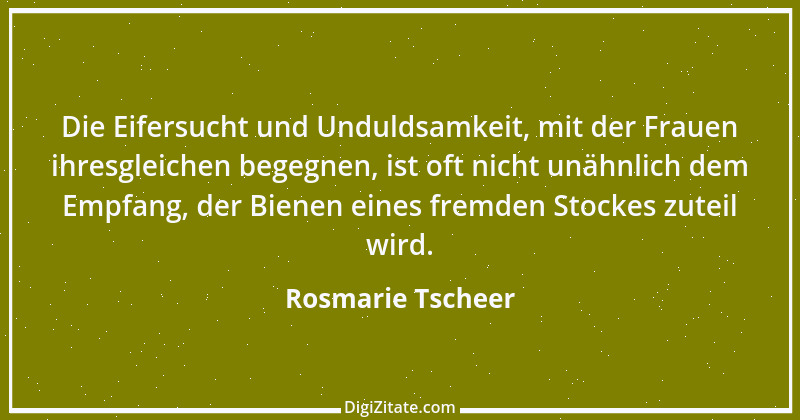 Zitat von Rosmarie Tscheer 12