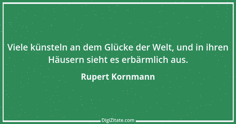 Zitat von Rupert Kornmann 11