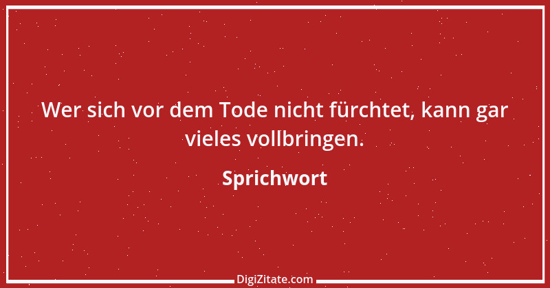 Zitat von Sprichwort 9055