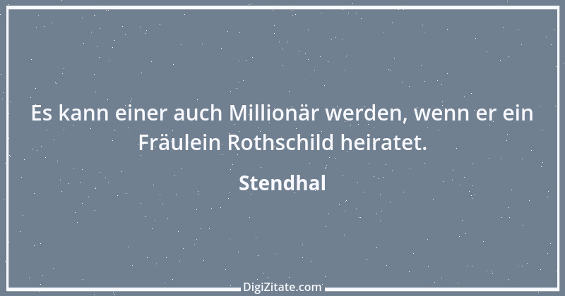 Zitat von Stendhal 33