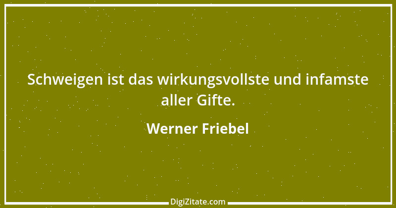 Zitat von Werner Friebel 22