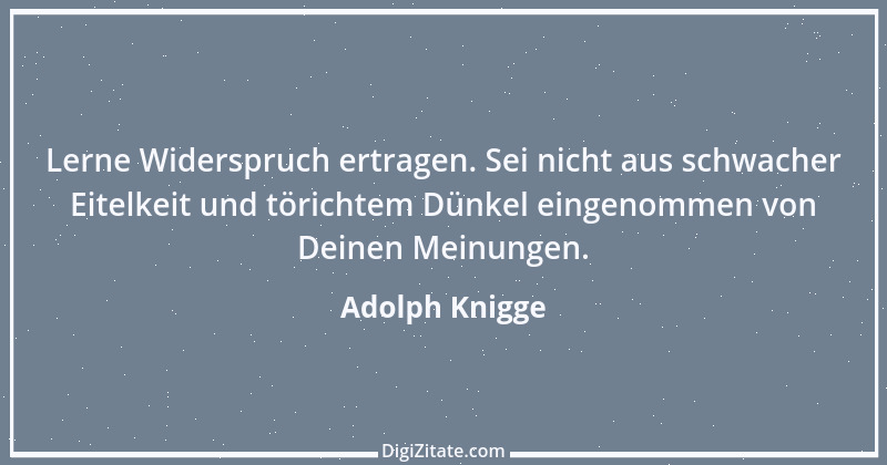 Zitat von Adolph Knigge 121