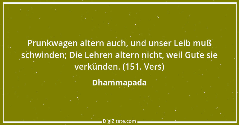 Zitat von Dhammapada 58