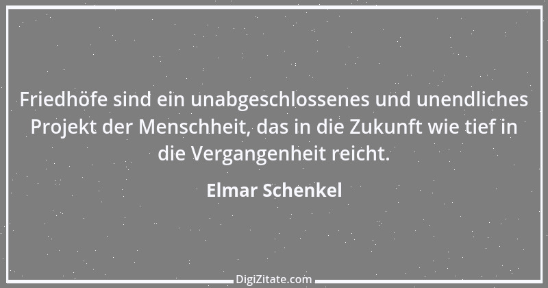 Zitat von Elmar Schenkel 277