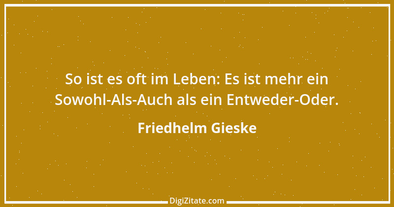 Zitat von Friedhelm Gieske 1