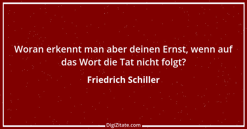 Zitat von Friedrich Schiller 581