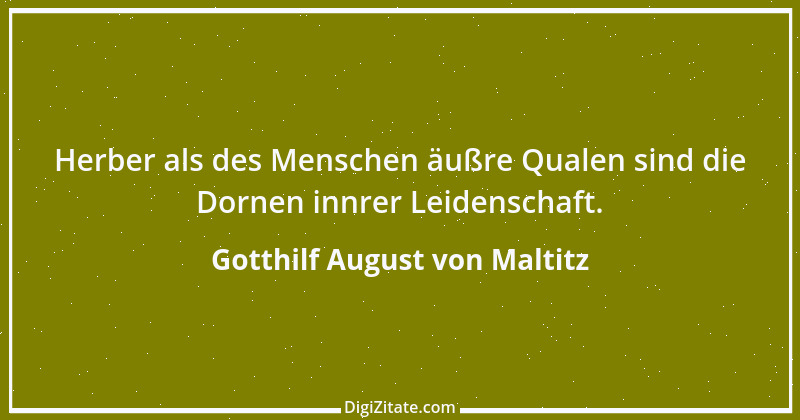 Zitat von Gotthilf August von Maltitz 2