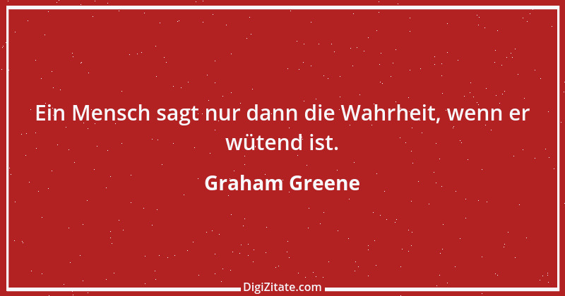 Zitat von Graham Greene 140