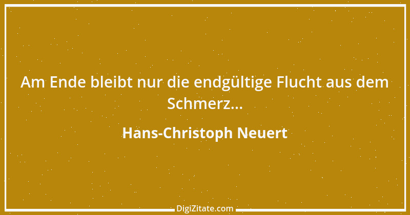 Zitat von Hans-Christoph Neuert 58