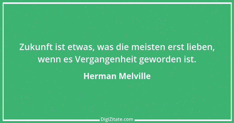 Zitat von Herman Melville 17