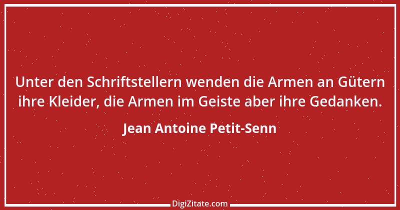 Zitat von Jean Antoine Petit-Senn 32