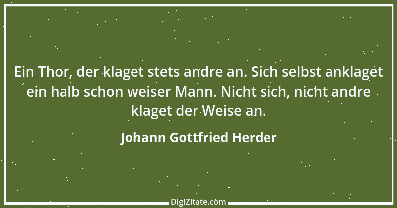 Zitat von Johann Gottfried Herder 378