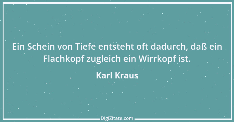 Zitat von Karl Kraus 823