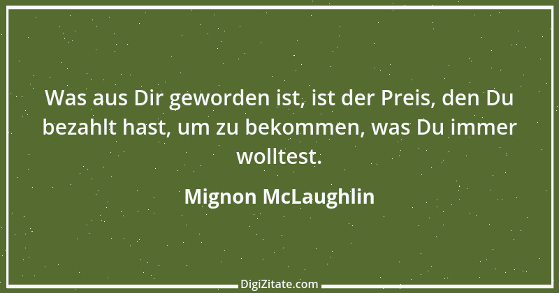 Zitat von Mignon McLaughlin 1