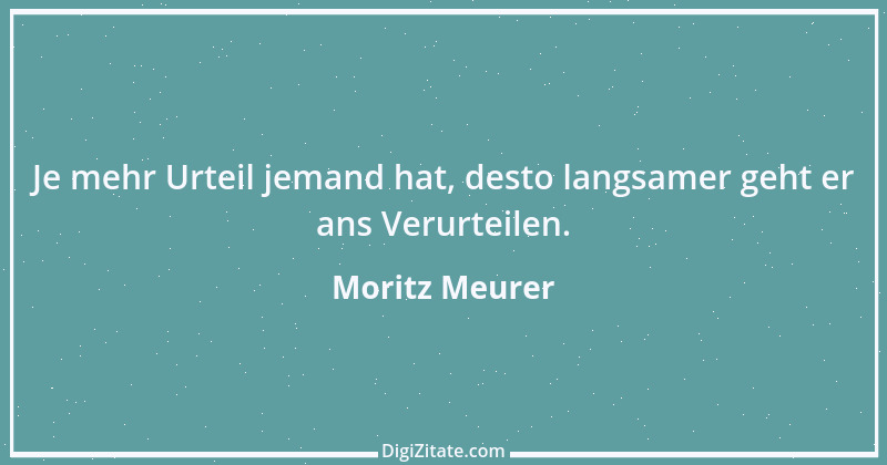 Zitat von Moritz Meurer 1