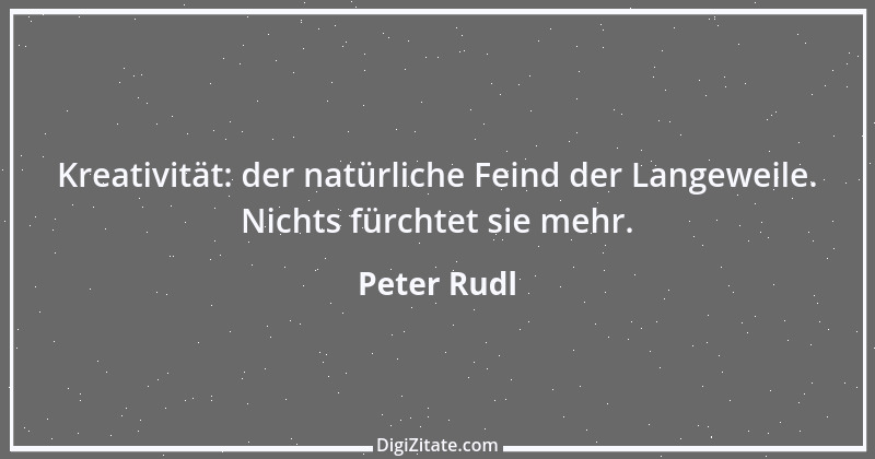 Zitat von Peter Rudl 1338