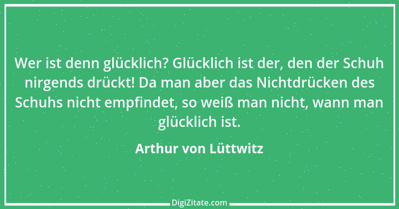 Zitat von Arthur von Lüttwitz 11