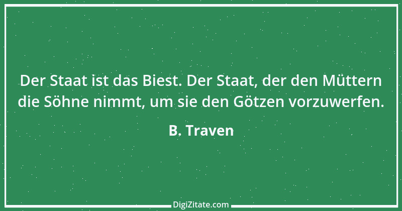 Zitat von B. Traven 162