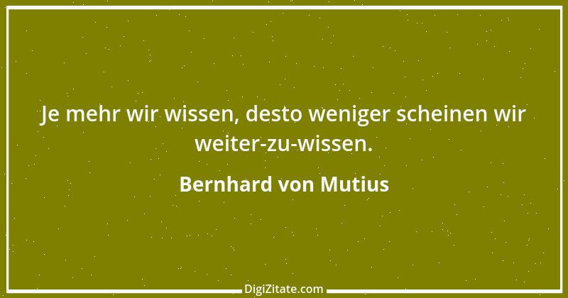 Zitat von Bernhard von Mutius 4