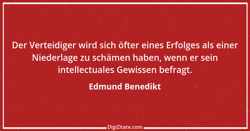 Zitat von Edmund Benedikt 1