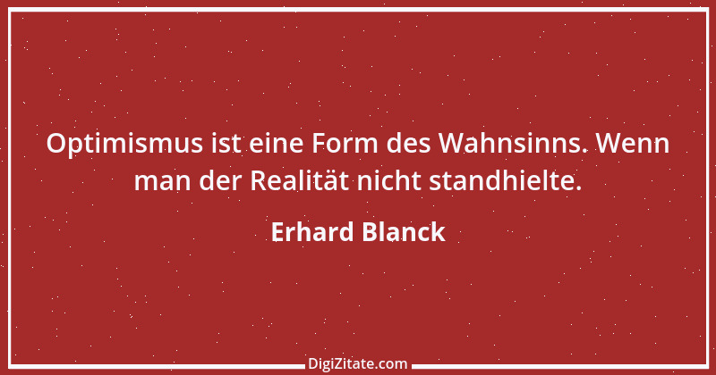 Zitat von Erhard Blanck 1620