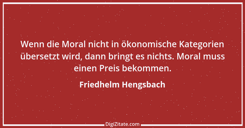 Zitat von Friedhelm Hengsbach 1