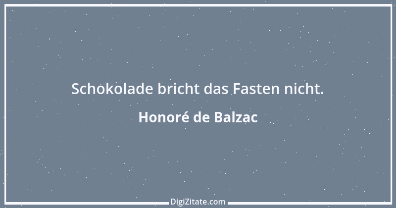 Zitat von Honoré de Balzac 194