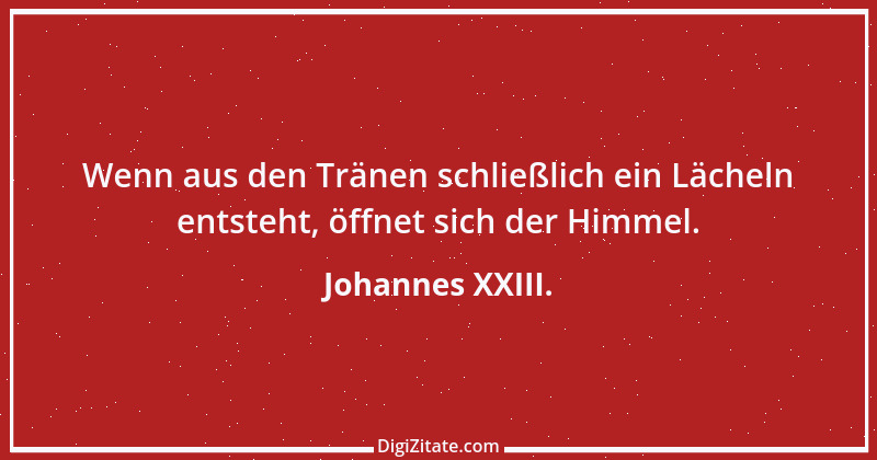 Zitat von Johannes XXIII. 43