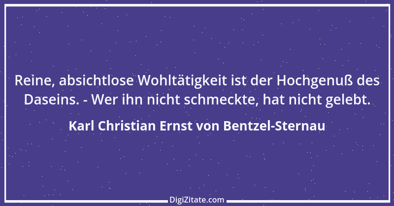 Zitat von Karl Christian Ernst von Bentzel-Sternau 28