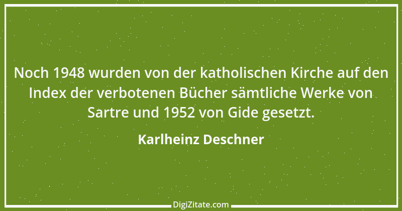 Zitat von Karlheinz Deschner 80