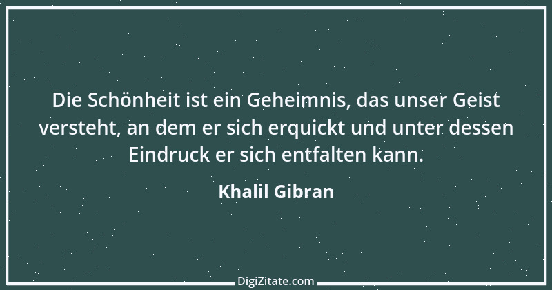 Zitat von Khalil Gibran 235