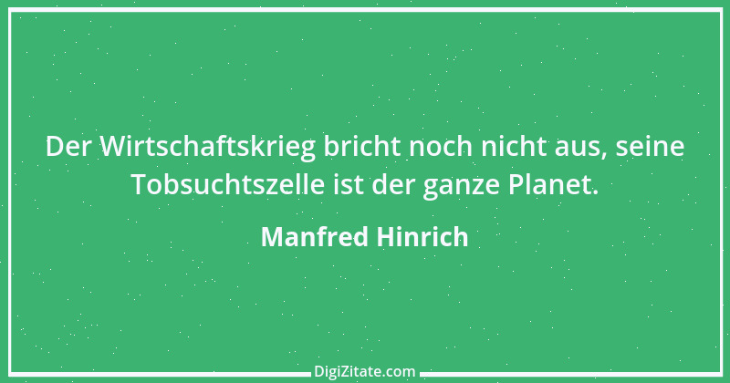 Zitat von Manfred Hinrich 1239