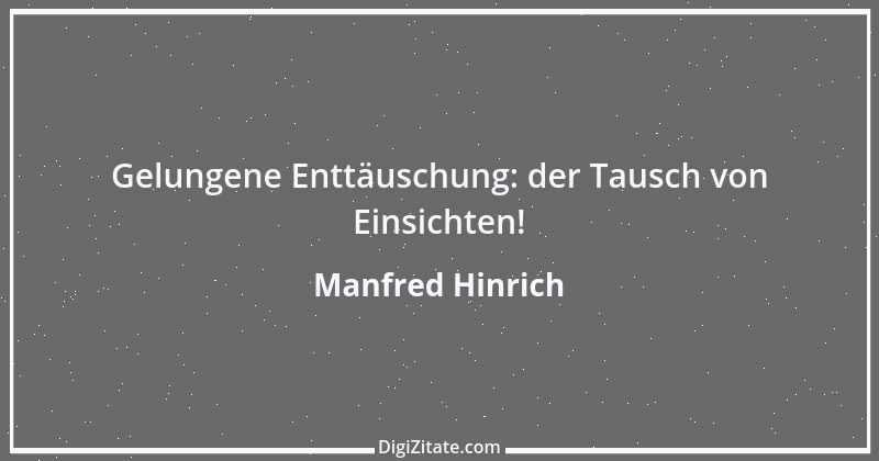 Zitat von Manfred Hinrich 239