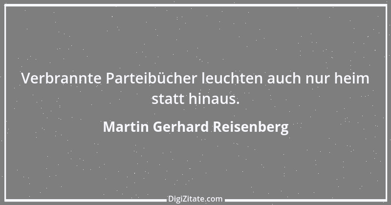 Zitat von Martin Gerhard Reisenberg 380