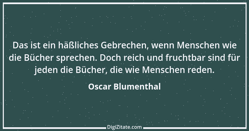 Zitat von Oscar Blumenthal 29