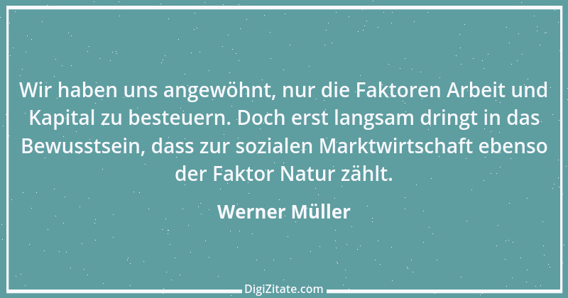 Zitat von Werner Müller 9