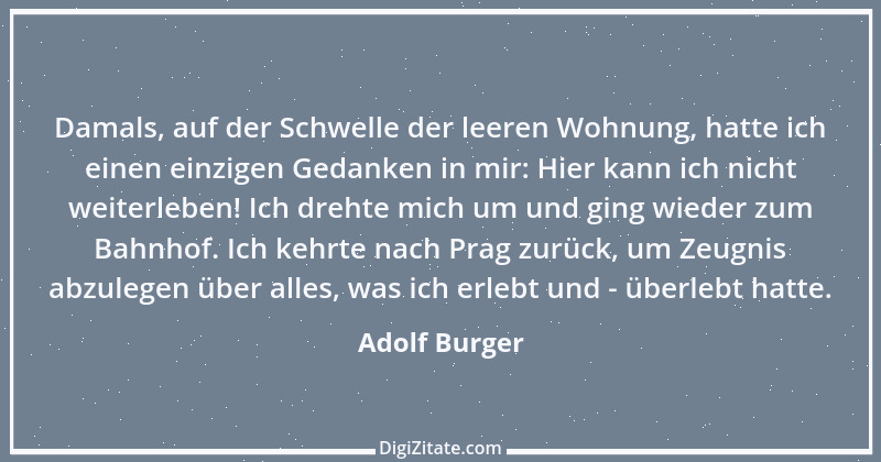 Zitat von Adolf Burger 1