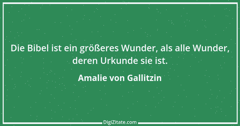 Zitat von Amalie von Gallitzin 1