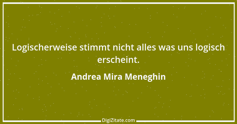 Zitat von Andrea Mira Meneghin 350