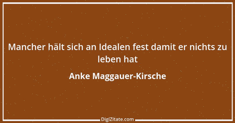 Zitat von Anke Maggauer-Kirsche 57