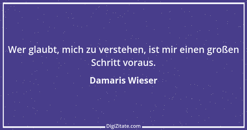 Zitat von Damaris Wieser 292