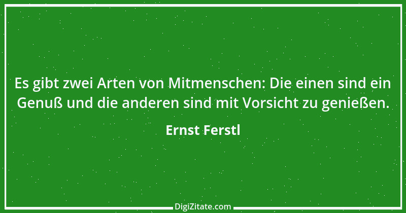 Zitat von Ernst Ferstl 1201