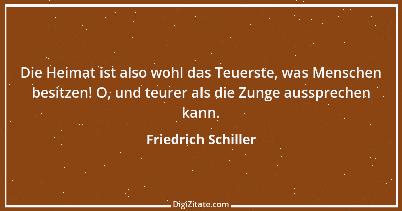 Zitat von Friedrich Schiller 277